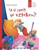 CO SI POČÍT SE VZTEKEM?