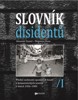 SLOVNÍK DISIDENTŮ