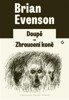 DOUPĚ - ZHROUCENÍ KONĚ