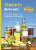 ZKUSTE TO DOMA SAMI — KUCHYNĚ 137 ZDRAVĚJŠÍCH ALTERNATIV KE