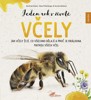 JEDEN ROK V ŽIVOTĚ VČELY - JAK VČELY ŽIJÍ,CO VŠECHNO DĚLAJÍ