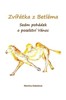 ZVÍŘÁTKA Z BETLÉMA-SEDM POHÁDEK O POSELSTVÍ VÁNOC