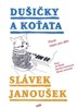 DUŠIČKY A KOŤATA