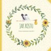 JAK ROSTU - KNIHA PRO ZAZNAMENÁVÁNÍ MÉHO DĚTSTVÍ