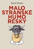 MALOSTRANSKÉ HUMORESKY