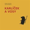 KARLÍČEK A VOSY
