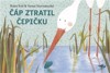 ČÁP ZTRATIL ČEPIČKU