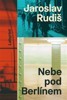 NEBE POD BERLÍNEM