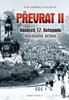 PŘEVRAT II - UDÁLOSTI 17. LISTOPADU DNEŠNÍMA OČIMA