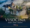 VYSOČINA - HRADY, ZÁMKY, PAMÁTKY