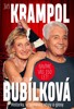 KRAMPOL, BUBÍLKOVÁ: BAVÍME VÁS 150 LET! HISTORKY, VZPOMÍNKY