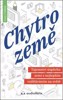 CHYTROZEMĚ - TAJEMSTVÍ ÚSPĚCHU ZEMÍ S NEJLEPŠÍM VZDĚLÁVÁNÍM