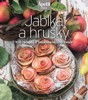 JABLKA A HRUŠKY - 100 RECEPTŮ