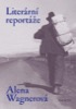 LITERÁRNÍ REPORTÁŽE