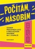 POČÍTÁM, NÁSOBÍM - ČÍSLA 6 AŽ 10 - (2.DÍL)