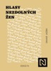 HLASY NEZDOLNÝCH ŽEN