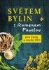 SVĚTEM BYLIN S ROMANEM PAVELOU - PRO ŽENY A MUŽE 50 +