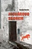 JAGUÁROVO SBOHEM