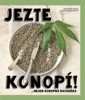 JEZTE KONOPÍ
