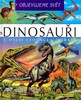 DINOSAUŘI A DALŠÍ VYHYNULÁ ZVÍŘATA-OBJEVUJEME SVĚT 2.VYDÁNÍ