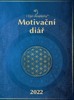MOTIVAČNÍ DIÁŘ 2022 - 12 VÝZEV KE ŠTĚSTÍ