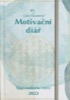 MOTIVAČNÍ DIÁŘ 2023 - DIÁŘ OSOBNÍHO RŮST