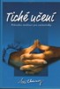 TICHÉ UČENÍ-MEDITACE