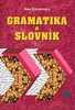 GRAMATIKA A SLOVNÍK NEW ELEMENTARY HEADWAY IMPEX