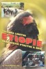 ETIOPIE-KOLÉBKA LIDSTVA,KRÁLOVSTVÍ PTACTVA A OPIC
