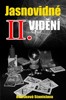 JASNOVIDNÉ VIDĚNÍ II.