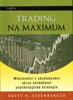 TRADING NA MAXIMUM-MISTROVSTVÍ V OBCHODOVÁNÍ