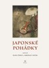 JAPONSKÉ POHÁDKY