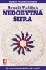 NEDOBYTNÁ ŠIFRA