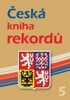ČESKÁ KNIHA REKORDŮ V.