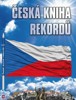 ČESKÁ KNIHA REKORDŮ VI