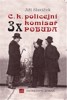 3X C.K. POLICEJNÍ KOMISAŘ POBUDA