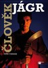 ČLOVĚK JÁGR