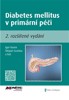 DIABETES MELLITUS V PRIMÁRNÍ PÉČI  2.ROZŠÍŘENÉ VYDÁNÍ