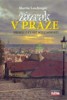 ZÁZRAK V PRAZE -PŘÍBĚH Z ČESKÉ SOUČASNOSTI