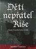 DĚTI NEPŘÁTEL ŘÍŠE