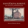 HAVLÍČKOVA BOROVÁ NA STARÝCH POHLEDNICÍCH