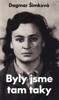 BYLY JSME TAM TAKY