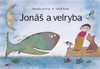 JONÁŠ A VELRYBA