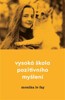 VYSOKÁ ŠKOLA POZITIVNÍHO MYŠLENÍ