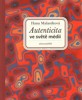 AUTENTICITA VE SVĚTĚ MÉDIÍ: TELEVIZNÍ PŘÍBĚH