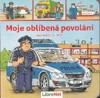 MOJE OBLÍBENÁ POVOLÁNÍ
