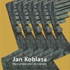 JAN KOBLASA-MONUMENTÁLNÍ MINIATURY