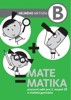 MATEMATIKA B-PRACOVNÍ SEŠIT