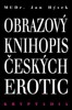 OBRAZOVÝ KNIHOPIS ČESKÝCH EROTIC - KRYPTADIA IV.