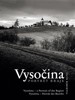 VYSOČINA PORTRÉT KRAJE   Č/A/N